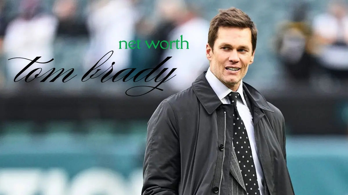 tom brady net worth