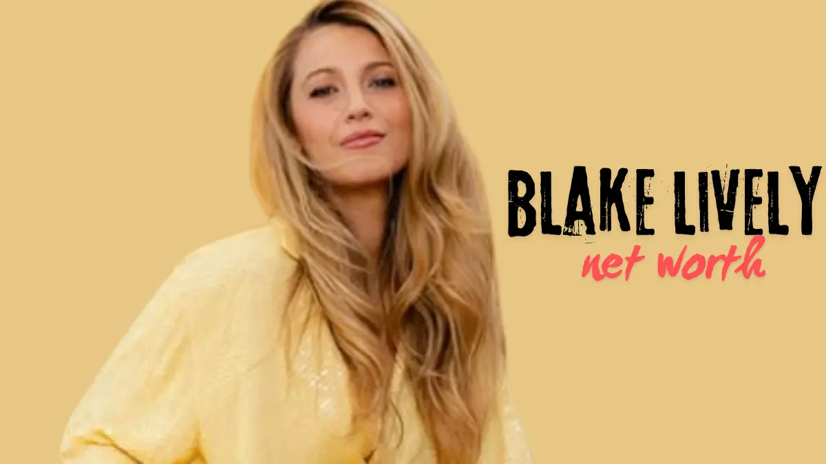 blake lively net worth