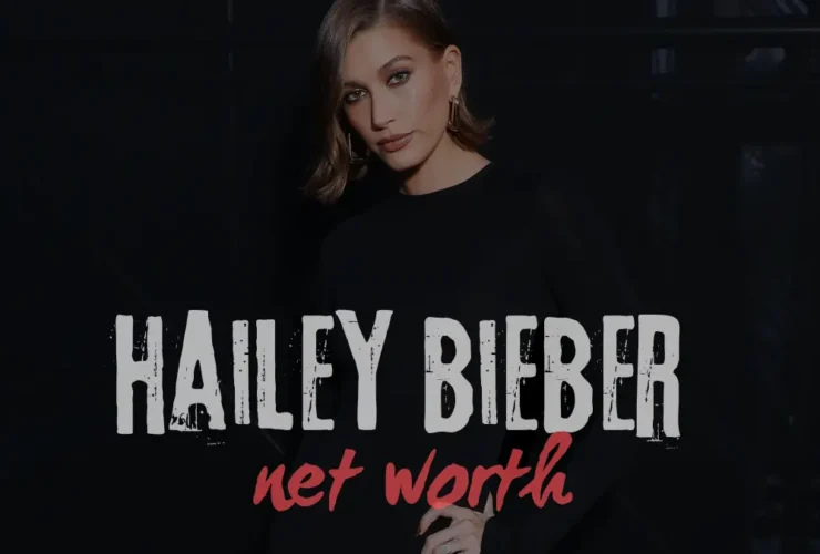 hailey bieber net worth