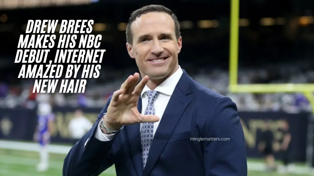 Drew Brees Makes His NBC Debut: Internet Amazed By His New Hair - The Uk  Magazine