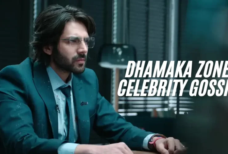 dhamaka zone celebrity gossip